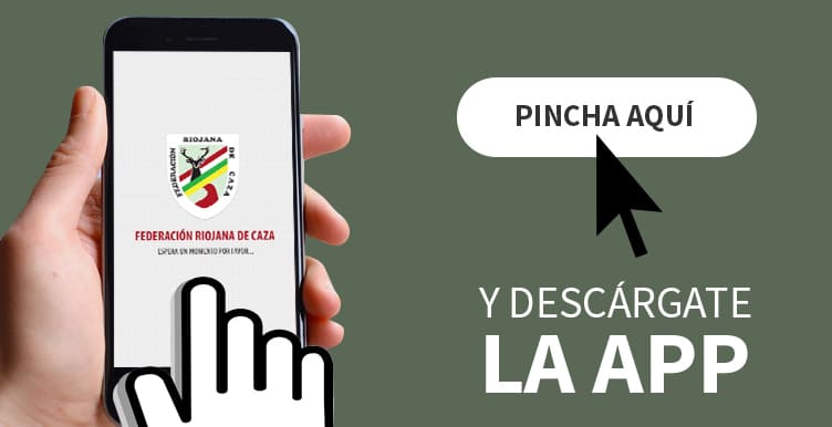 Descarga la app de la Federación Riojana de Caza